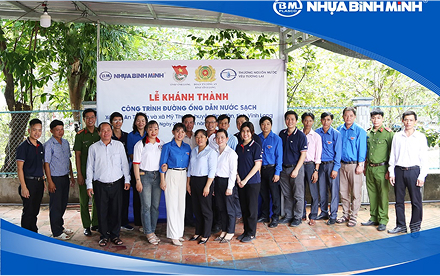 Nhựa Bình Minh khánh thành “Công trình đường ống dẫn nước sạch” mơ ước cho người dân tỉnh Vĩnh Long