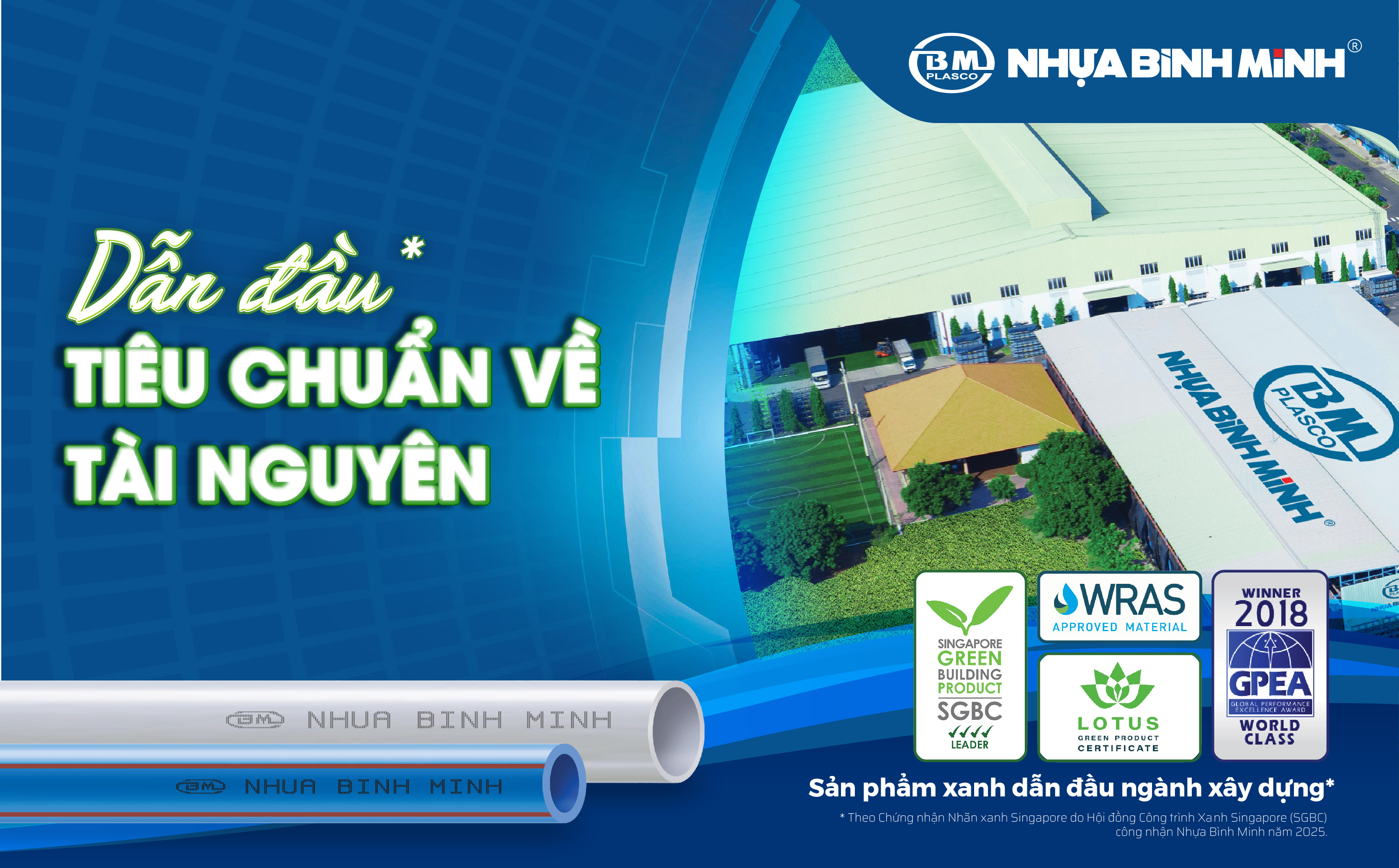 Sản phẩm xanh Singapore: Nhựa Bình Minh “dẫn đầu” tiêu chuẩn về tài nguyên (Kỳ 3)