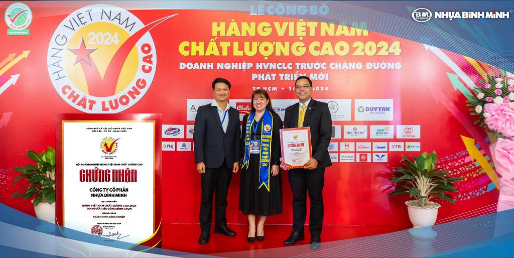 NHỰA BÌNH MINH LIÊN TIẾP GIỮ VỮNG DANH HIỆU HÀNG VIỆT NAM CHẤT LƯỢNG CAO