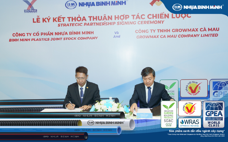 Nhựa Bình Minh và GrowMax Cà Mau chính thức trở thành đối tác chiến lược
