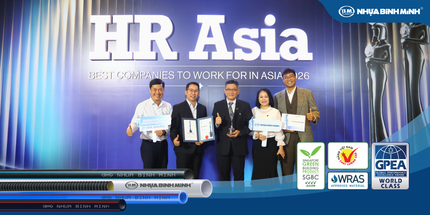 Nhựa Bình Minh – Hành trình phía sau 6 năm liên tiếp được HR ASIA vinh danh
